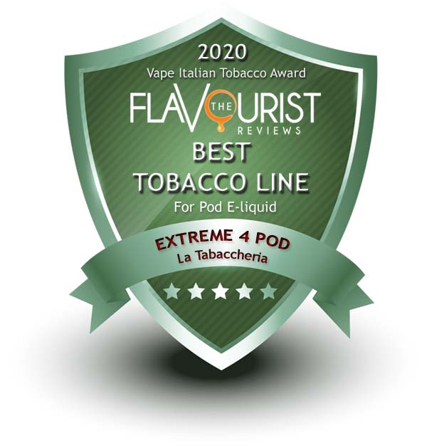 Extreme 4 Pod La Tabaccheria The Flavourist premio 2020